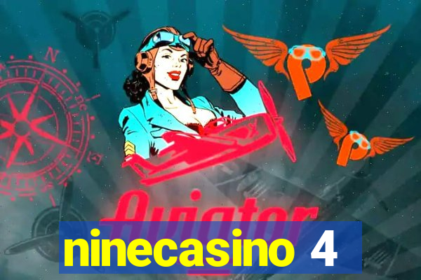 ninecasino 4